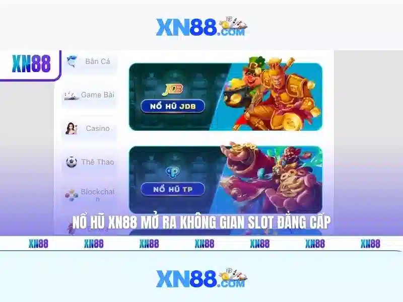 XN88 – Trang Chủ Casino Slot Uy Tín Với Xn88 Bshrf - xn88 XN88 – Trang Chủ Casino Slot Uy Tín Với Xn88 Bshrf - xn88
